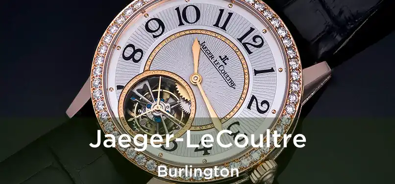 Jaeger-LeCoultre Burlington