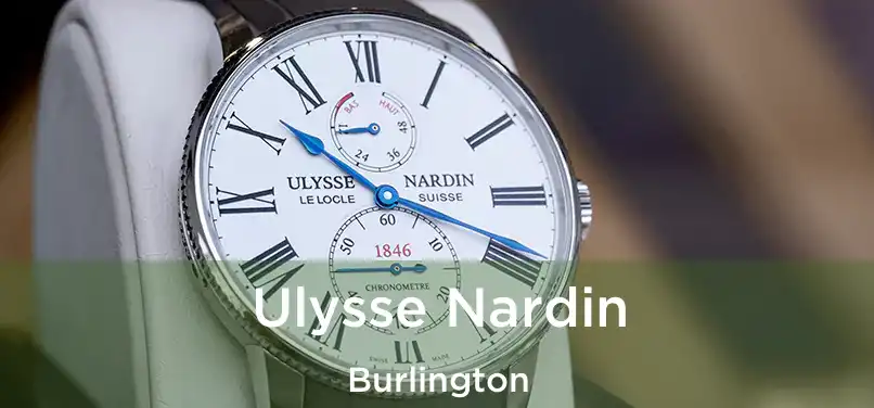 Ulysse Nardin Burlington